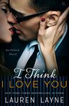 I Think I Love You: An Oxford Novel