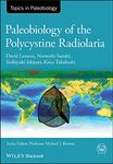 Paleobiology of the Polycystine Radiolaria (TOPA Topics in Paleobiology)