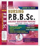 PBBSC NURSING 2ND YEAR SOLVED QUESTION PAPERS( 2006 TO 2023) POST BASIC BSC NURSING 2ND YEAR SOLVED QUESTION PAPERS ( 2022 EDITION)