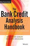 The Bank Credit Analysis Handbook: A Guide for Analysts, Bankers and Investors