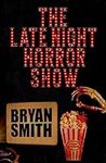 The Late Night Horror Show