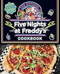 The Official Five Nights at Freddy's Cookbook: An AFK Book