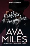 Fireflies and Magnolias (Dare River Book 3)