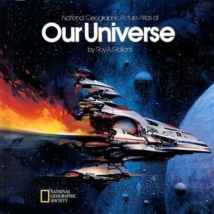 National Geographic Picture Atlas of Our Universe Revised edition by Gallant, Roy A.; Sedeen, Margaret published by Random House Inc (T) Hardcover