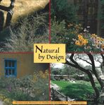 Natural by Design: Beauty and Balance in Southwest Gardens: Beauty and Balance in Southwest Gardens