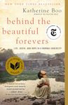 Behind the Beautiful Forevers: Life, death, and hope in a Mumbai undercity