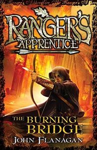 Ranger's Apprentice 2: The Burning Bridge (Ranger's Apprentice Series)