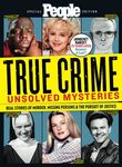 PEOPLE True Crime Unsolved Mysteries: Real Stories of Murder, Missing Persons & The Pursuit of Justice