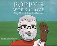 Poppy's Work Glove: Helping Childre