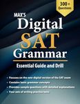 Max's Digital SAT Grammar: Essential Guide and Drill