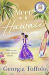 Meet Me in Hawaii: Escape to the be