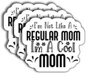 (3Pcs) I'm Not Like A Regular Mom I'm A Cool Mom Sticker, I'm A Cool Mom Decorate Books Laptop Phone Water Bottles Kindles Stickers Tumbler Sticker Waterproof Vinyl Decorate Sticker 3" Inch