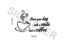 SIGN EVER Start Your Day with A Smile and A Coffee Wall Stickers for Coffee Shop Hotels Restaurants Cafe Bakery Kitchen Door Glass Wall Decal Vinyl L x H 50.00 Cm x 31.20 Cm