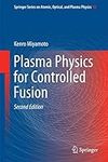 Plasma Physics for Controlled Fusio