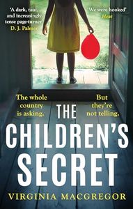 The Children's Secret: The pageturning new novel from the highly acclaimed author of What Milo Saw