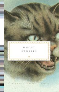 Ghost Stories (Everyman's Library Pocket Classics Series)