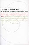 The Poetry of Our World: An International Anthology of Contemporary Poetry