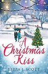 A Christmas Kiss (Life on the Moors Book 4)