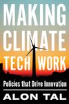 Making Climate Tech Work: Policies That Drive Innovation