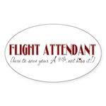 CafePress Flight Attendant Here To(Red) Oval Sticker Oval Bumper Sticker, Euro Oval Car Decal