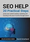 SEO Help  20 Practical Steps to Power your Content Creation  Mark
