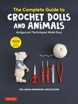 The Complete Guide to Crochet Dolls