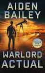 Warlord Actual (The Trigger Man Book 4)