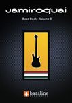 The Jamiroquai Bass Book – Volume 2 (Bass Guitar TAB Books by Stuart Clayton)