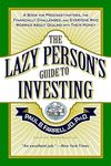 The Lazy Person's Guide to Investing