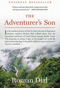 The Adventurer's Son: A Memoir