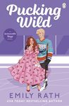 Pucking Wild: TikTok made me buy it! Book 2 in the Jacksonville Rays hockey romance series