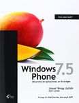 Windows Phone 7.5 "Mango" - Desarrollo Silverlight