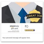 Great Job - Amazon Pay eGift Card