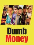 Dumb Money