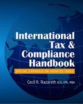 International Tax & Compliance Handbook: Special Emphasis on India-U.S. Taxes