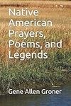 Native American Prayers, Poems, and