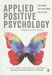 Applied Positive Psychology: Integr