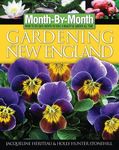 Month-By-Month Gardening in New England