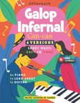 Galop Infernal I Can-can I Offenbach I 6 Versions - Sheet Music EASY to HARD: How to play Cancan from Orpheus in the Underworld on Piano, Guitar and More I Video Tutorials I For Kids and Adults