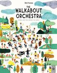 The Walkabout Orchestra: Postcards from around the world: 1