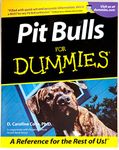 Pit Bulls For Dummies