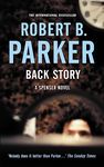 Back Story (The Spenser Series Book 30)