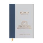 Dear Dad, From You To Me: Guided Memory Journal To Capture Your Father’s Amazing Stories (Timeless Collection): Timeless Edition (Journals of a Lifetime)