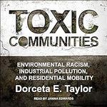 Toxic Communities: Environmental Ra