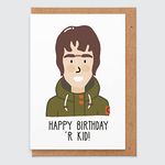 STUDIO BOKETTO - Happy Birthday R Kid Liam Gallagher Birthday Card - Oasis Birthday Card For Music Lovers, Friend, Boyfriend, Brother, Uncle, Husband