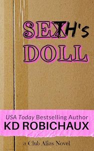 Seth's Doll: a Kinky Married Couple Romance (Club Alias)