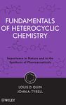 Fundamentals of Heterocyclic Chemistry: Importance in Nature and in the Synthesis of Pharmaceuticals