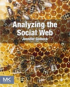 Analyzing the Social Web