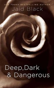 Deep, Dark
