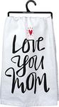 Primitives by Kathy 30799 LOL Cotton Dish Towel, Love You Mom